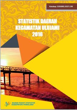 Regional Statistics Of Ulujami District 2016