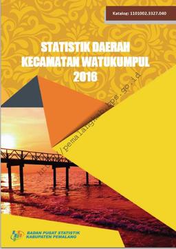 Regional Statistics Of Watukumpul District 2016