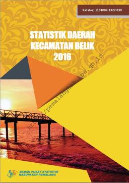 Regional Statistics Of Belik District 2016