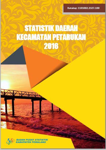 Regional Statistics of Petarukan District 2016