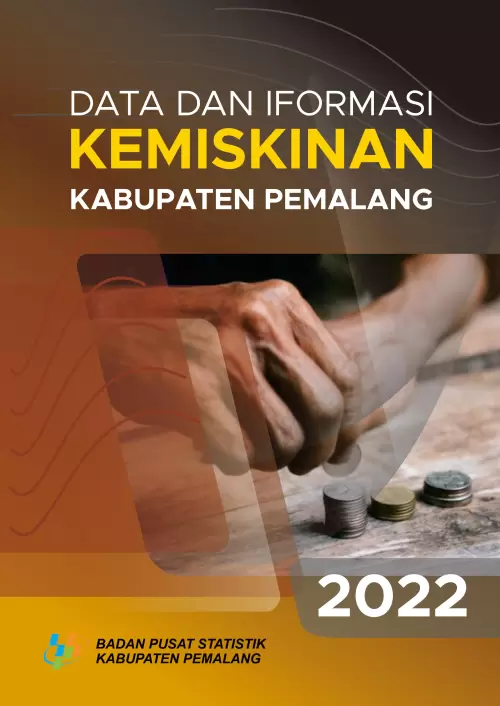 Data dan Informasi Kemiskinan Kabupaten Pemalang 2022